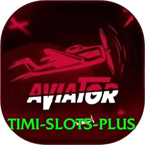 Timi Slots King v3.3.6 - 2